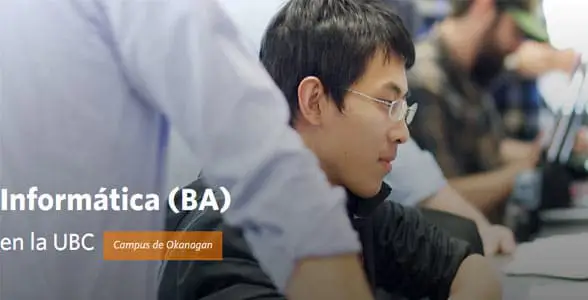 Licenciaturas Universitarias con Beca: Titulo: Ingeniería y Tecnología: Informática (BA Okanagan) | Sitio Web Oficial Becas.org.es